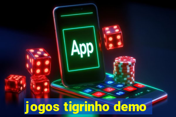 jogos tigrinho demo